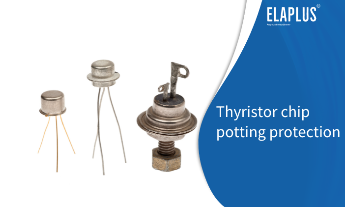 晶闸管芯片灌封、导热、封装胶黏剂应用解决方案